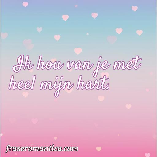 Mejor frase de amor en neerlandés, 50 frases de amor en neerlandés